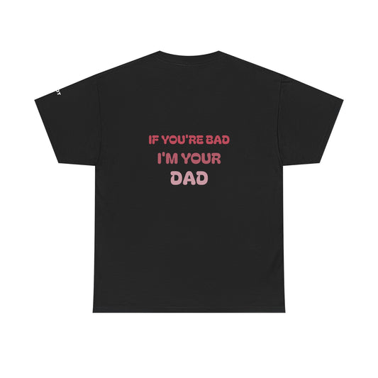 If you're bad, I'm your dad - The Voice