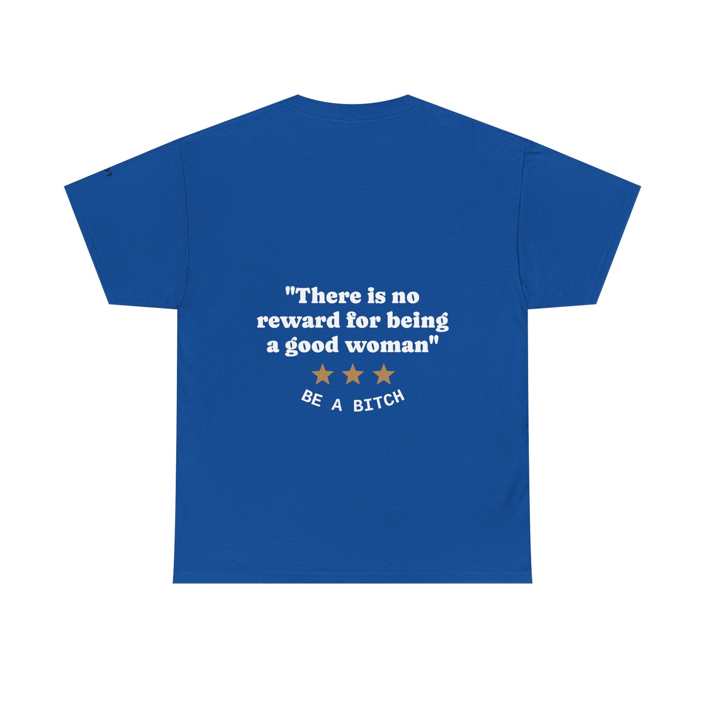 "There is no reward for being a good woman" Be a bitch - The Voice