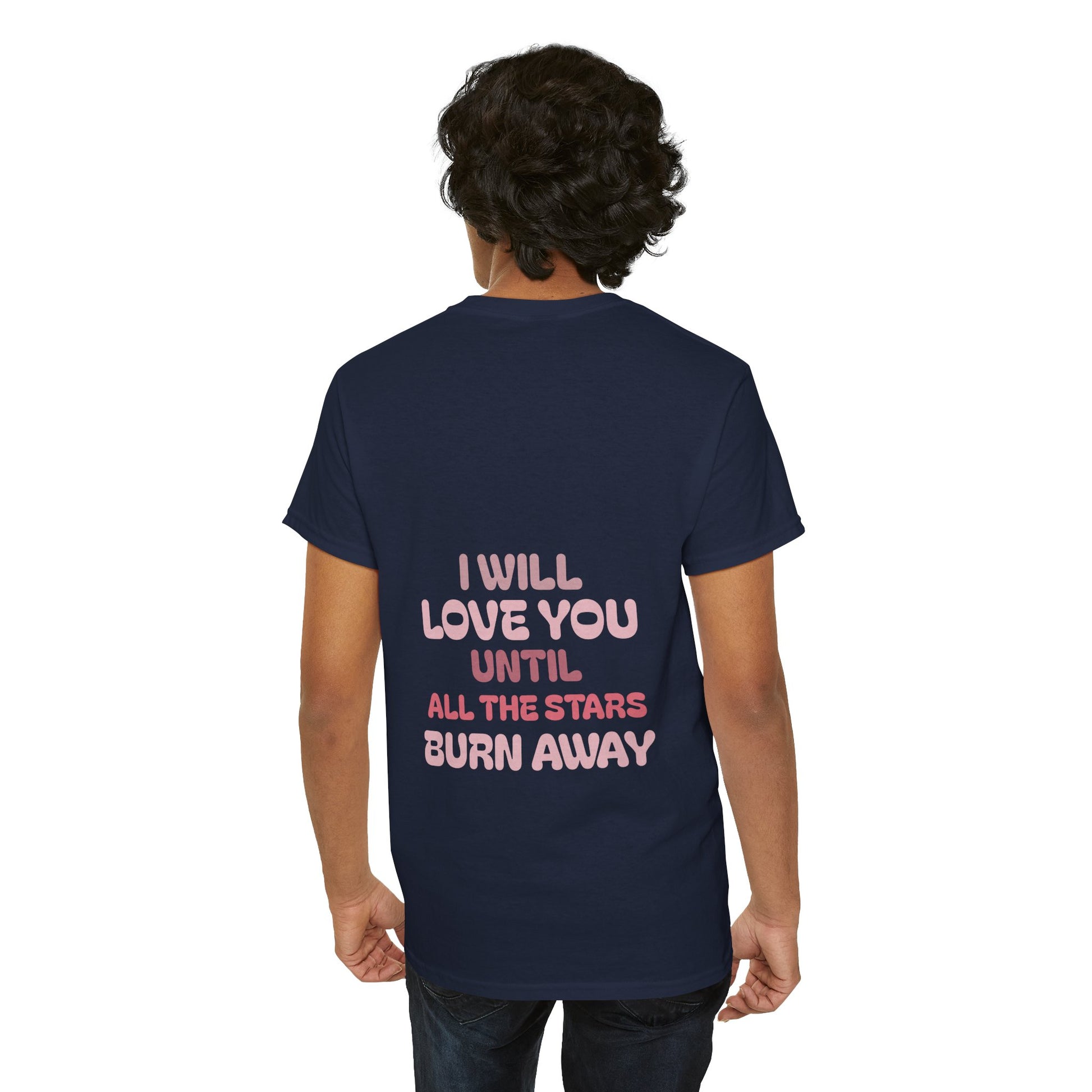 I will love you until the stars all burn away - The Voice