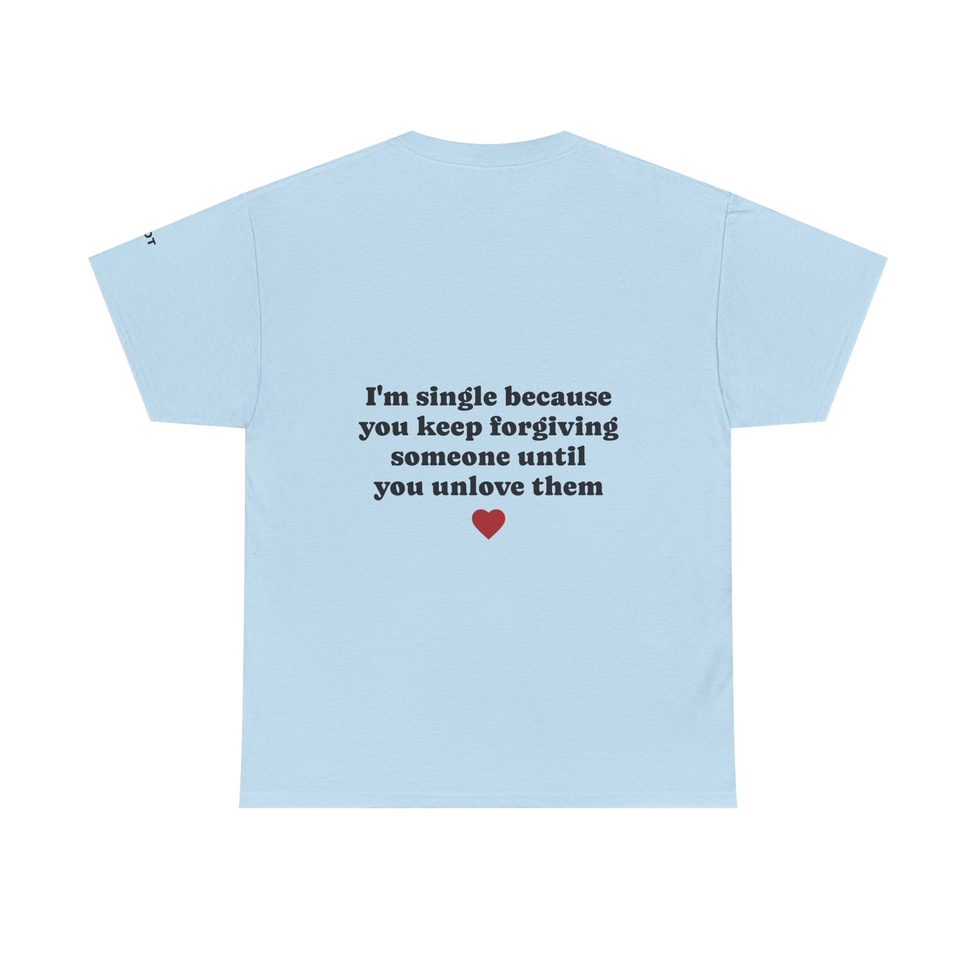 I'm single because you keep forgiving someone until you unlove them - The Voice
