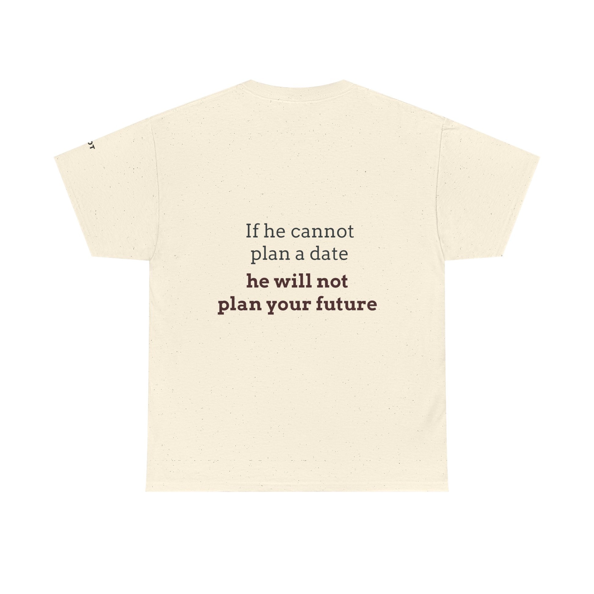 If he cannot plan a date, he will not plan your future - The Voice