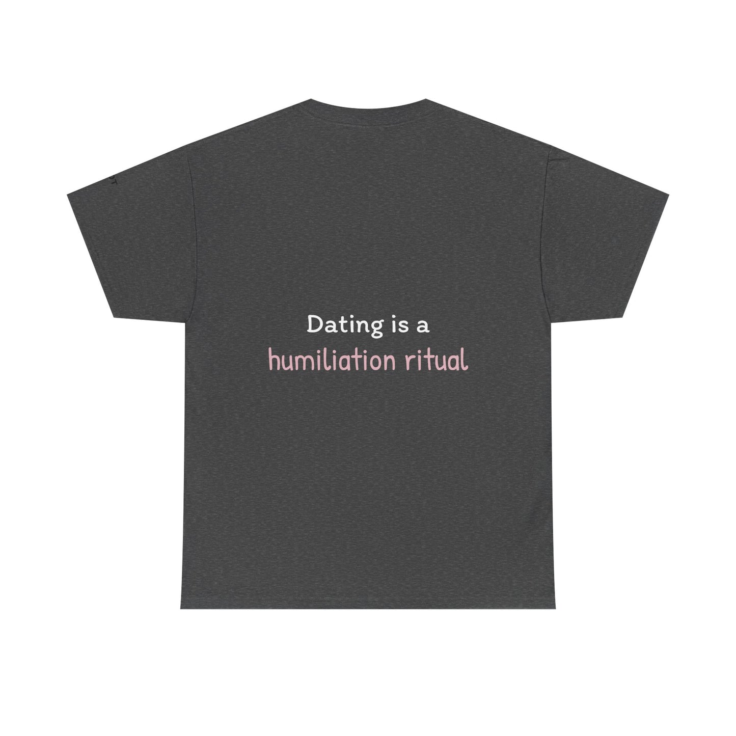 Dating is a humiliation ritual - The Voice