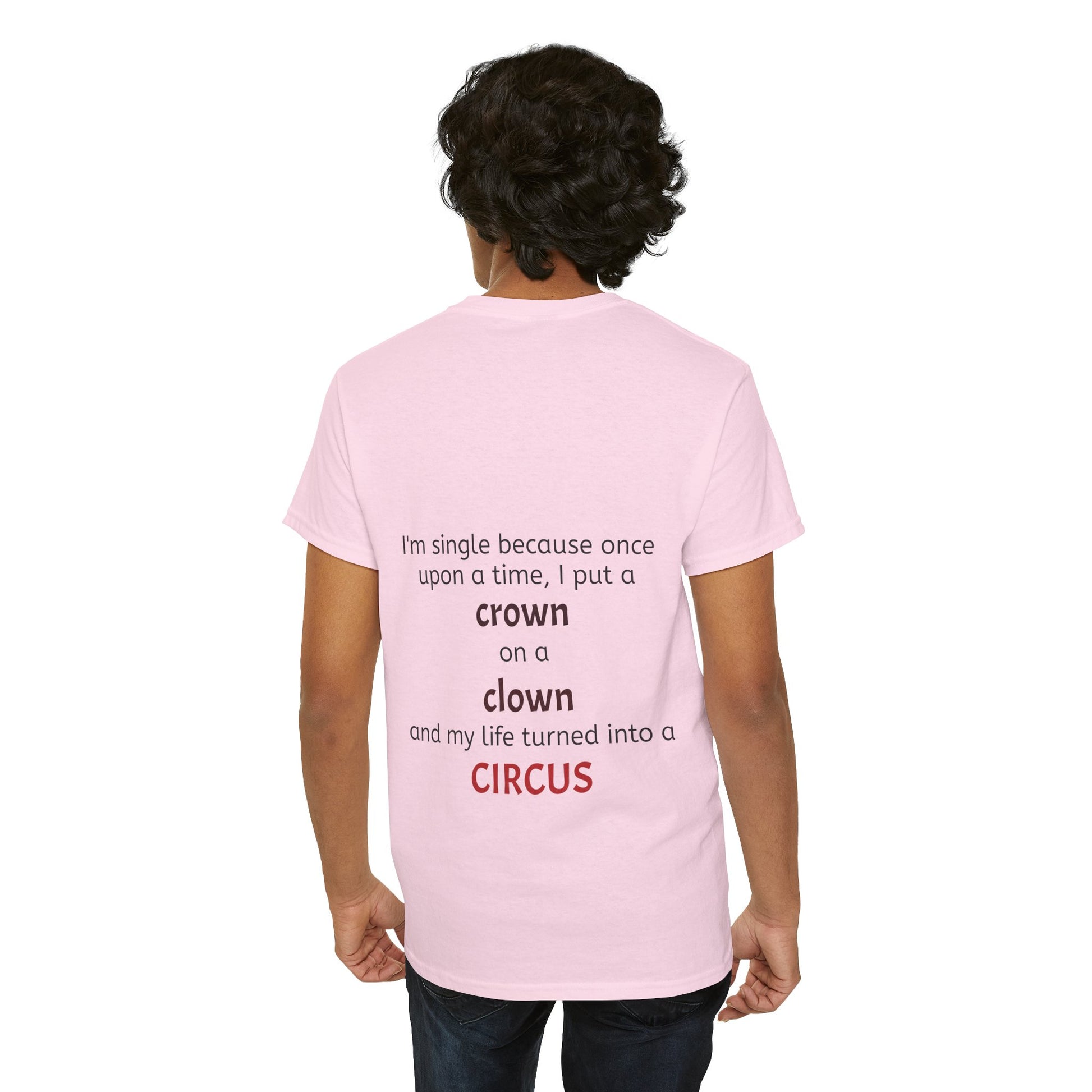 I'm single because once upon a time, I put a crown on a clown and my life turned into a circus - The Voice