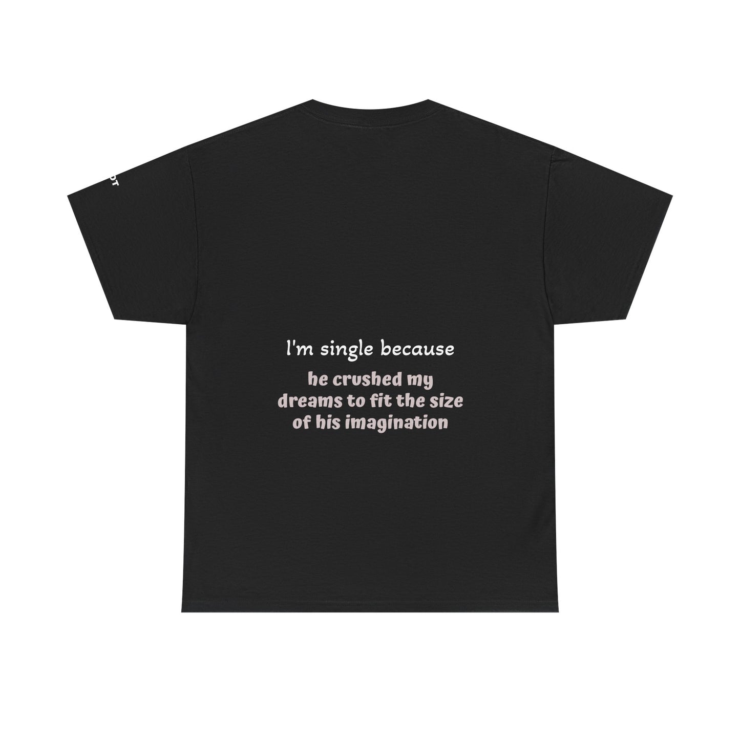I'm single because he crushed my dreams to fit the size of his imagination - The Voice